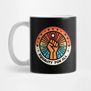 Equality for all Fist Mug